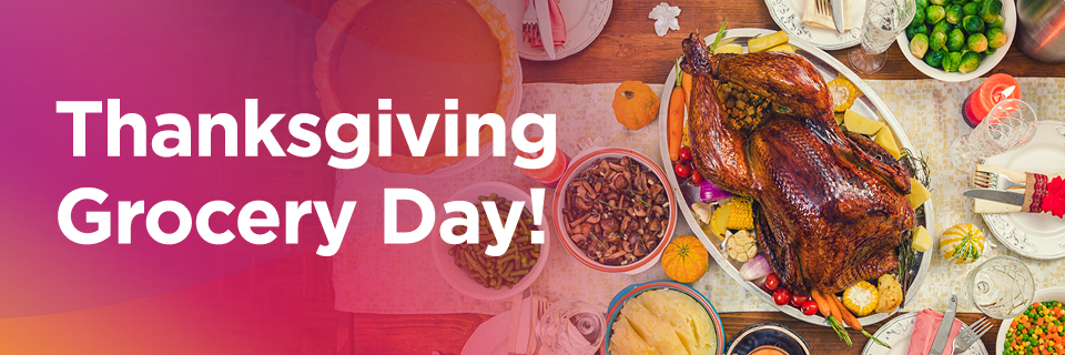 Dedicated Senior Medical Center: Thanksgiving Grocery Day