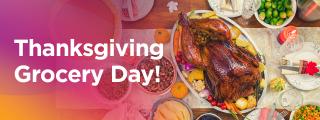 Dedicated Senior Medical Center: Thanksgiving Grocery Day